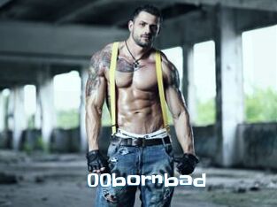 00bornbad