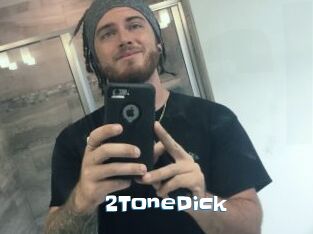 2ToneDick
