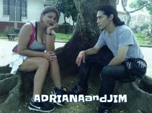 ADRIANAandJIM