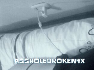 ASSHOLEBROKEN4X