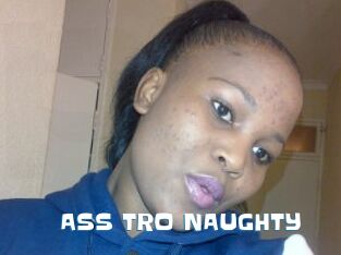ASS_TRO_NAUGHTY