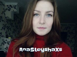 AnaSteyshaXs