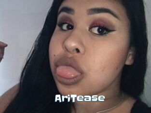 AriTease