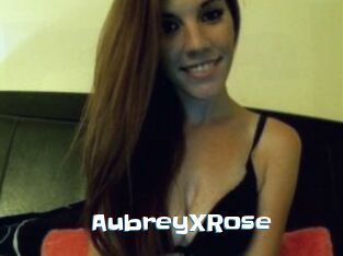 AubreyXRose