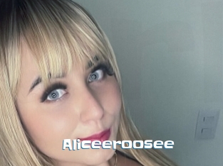 Aliceeroosee