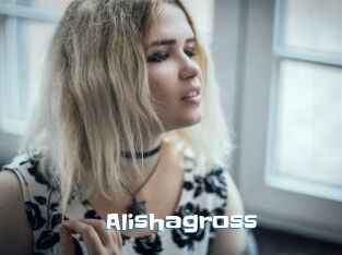 Alishagross