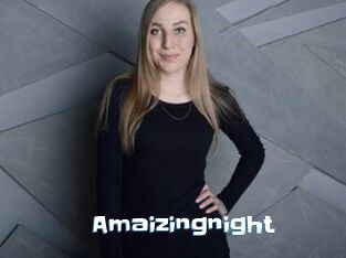 Amaizingnight
