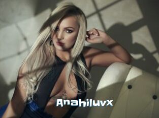 Anahiluvx