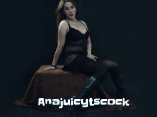 Anajuicytscock