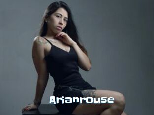 Arianrouse