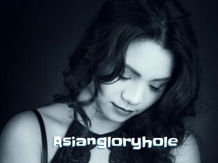 Asiangloryhole