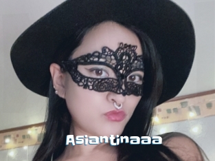 Asiantinaaa