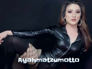 Ayahmatzumotto