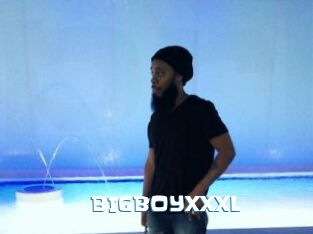 BIGBOYXXXL
