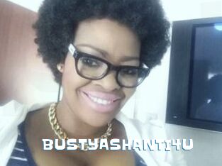BUSTYASHANTI4U