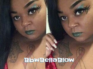 BbwBellaBlow