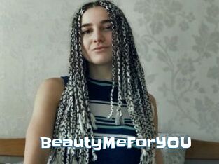 BeautyMeForYOU