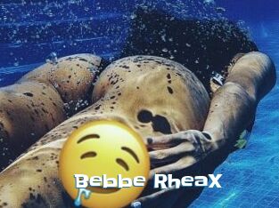 Bebbe_RheaX