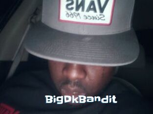 BigDkBandit