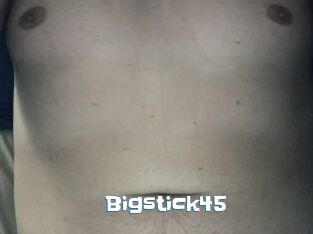 Bigstick45