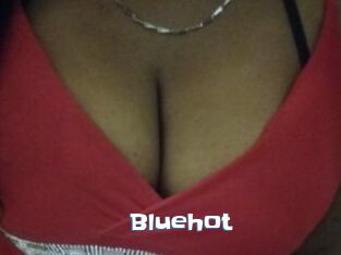 Bluehot