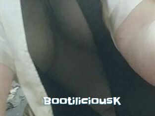 BootiliciousK