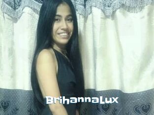 BrihannaLux