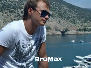 BroMax