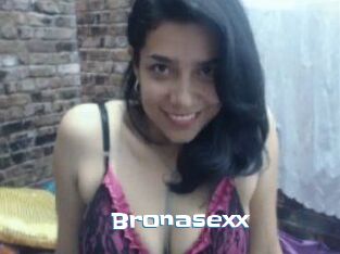Bronasexx