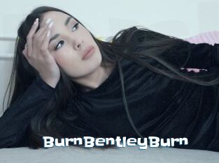 BurnBentleyBurn