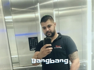 Bangbang