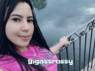 Bigassrossy