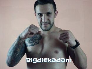 Bigdickadam