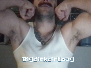 Bigdickdirtbag