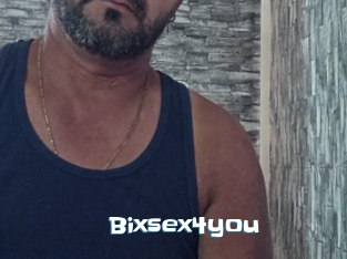 Bixsex4you