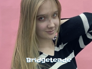 Bridgeteade