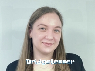 Bridgetesser