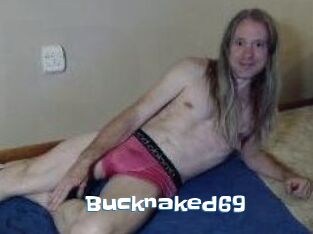 Bucknaked69