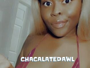 CHACALATEDAWL