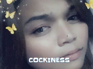 COCKINESS