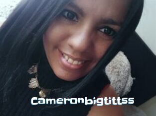 Cameronbigtittss