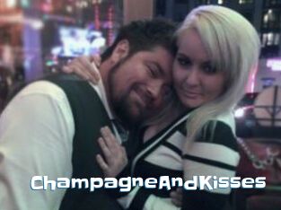 ChampagneAndKisses