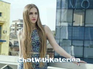 ChatWithKaterina