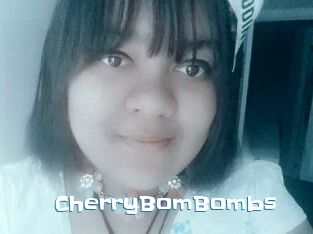 CherryBomBombs