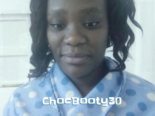 ChocBooty30