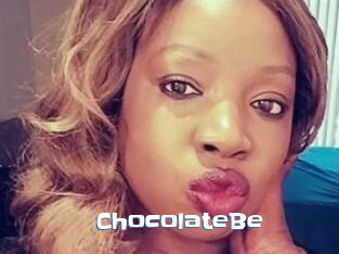 ChocolateBe