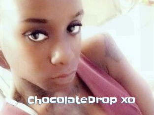 ChocolateDrop_xo