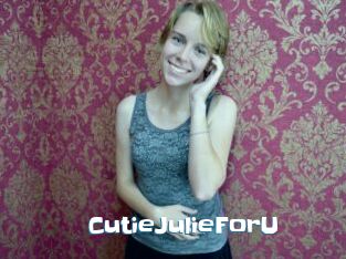 CutieJulieForU