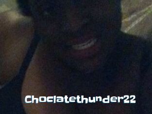 Choclatethunder22