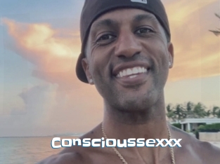 Conscioussexxx